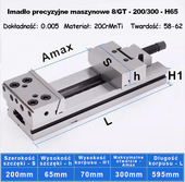 Precyzyjne imadło maszynowe GT Rozmiar: 8/GT - 200/300 - H65 - L595