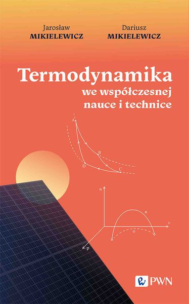 Termodynamika we współczesnej nauce i technice zdjęcie 1