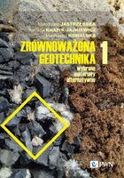 ZRÓWNOWAŻONA GEOTECHNIKA CZ. 1 MAŁGORZATA..