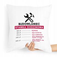 Poduszka Budowlańca Stawka Godzinowa Majstra Z Nadrukiem Ze Zdjęciem