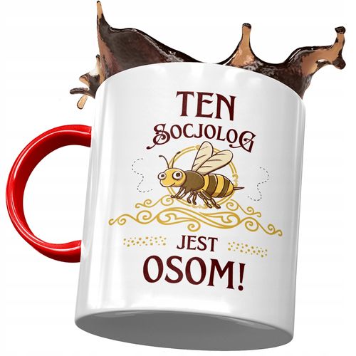 Kubek Czerwony Dla Socjologa Socjolog Jest Osom! Z Nadrukiem Ze Zdjęciem na Arena.pl