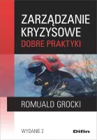 Zarządzanie kryzysowe. Dobre praktyki, wydanie 2