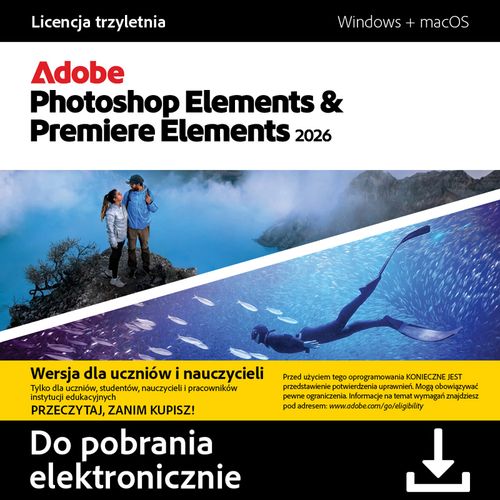 Adobe Photoshop Elements i Premiere Elements 2026 EDU - 3 lata na Arena.pl