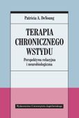 Terapia chronicznego wstydu Patricia A. DeYoung
