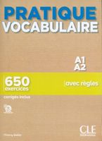 Pratique Vocabulaire Niveau A1-A2 Livre + Corrigés