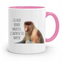 Kubek Różowy Nosacz Janusz Co Bede Kubek Brudził Z Nadrukiem Ze Zdjęciem