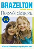 Rozwój dziecka. Od 3 do 6 lat - Thomas B. Brazelton