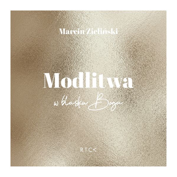 (mp3, pdf) Modlitwa. W blasku Boga zdjęcie 1