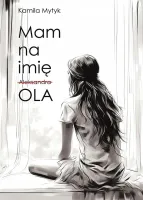 Mam na imię OLA