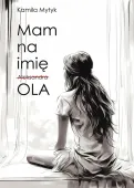 Mam na imię OLA
