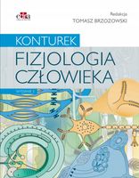Fizjologia człowieka. Konturek Tomasz Brzozowski