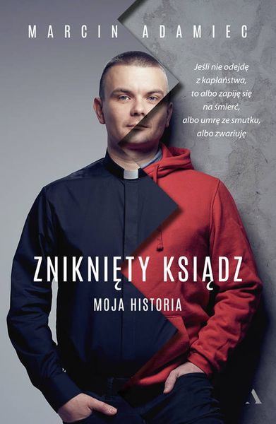 Zniknięty ksiądz. Moja historia zdjęcie 1