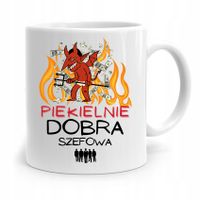 Kubek Prezent Dla Szefowej Piekielnie Dobra Z Nadrukiem Ze Zdjęciem