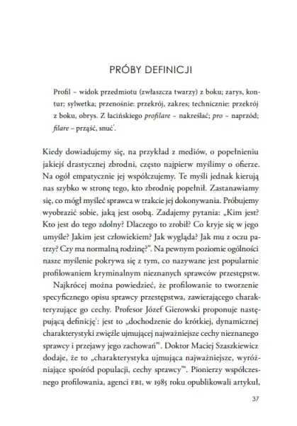 Umysł przestępcy. Tajniki kryminalnego profilowania psychologicznego zdjęcie 8