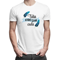 Tata, który czyni cuda męska koszulka z nadrukiem Biały XXXL T-shirt PREZEN
