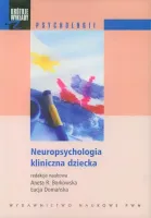 Neuropsychologia kliniczna dziecka