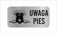 GRAWER Tabliczka nierdzewna 20x10 cm UWAGA PIES Boxer