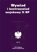 Wywiad i kontrwywiad wojskowy II RP. Tom 10