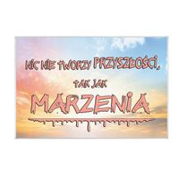 Nic nie tworzy przyszłości - magnes szklany