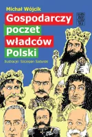 Gospodarczy poczet władców Polski