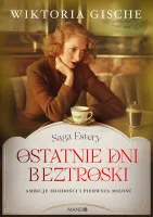 Ostatnie dni beztroski