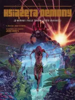 Książęta Demony. Tom 2. Malagate, zwany Potworem