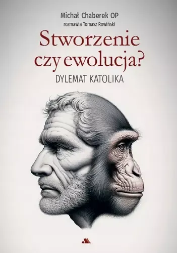 Stworzenie czy ewolucja? Dylemat katolika zdjęcie 1
