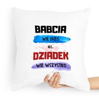 Poduszka Na Dzień Dziadka Dziadek Wie Wszystko Z Nadrukiem Ze Zdjęciem