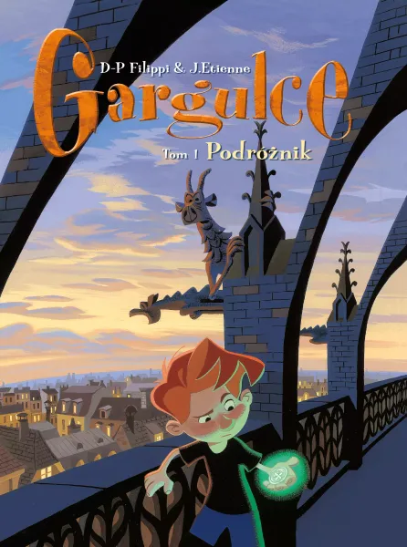 Gargulce. Podróżnik. Tom 1 zdjęcie 1