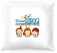 Poduszka dla dziecka Codziennie chcę dzień dziecka