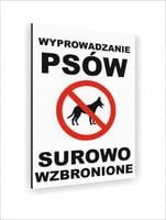 Tablica znak informacyjny 20x15 WYPROWADZANIE PSÓW SUROWO ZABRONIONE