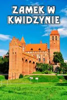 Kwidzyn Zamek Niebo – magnes