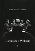 Hommage à Witkacy