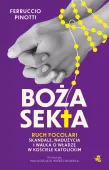 Boża Sekta. Ruch Focolari - Skandale, Nadużycia I Walka O Władzę W Kościele