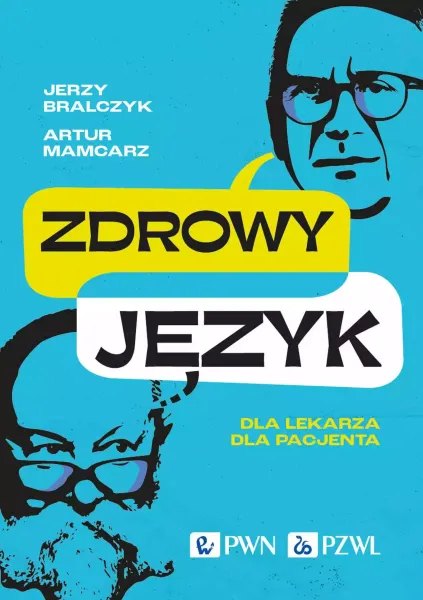 Zdrowy język. Dla lekarza, dla pacjenta zdjęcie 1