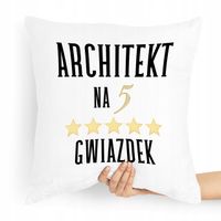 Poduszka Prezent Dla Architekta Na 5 Gwiazdek Z Nadrukiem Ze Zdjęciem
