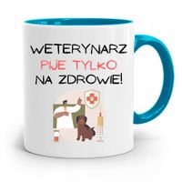 Kubek Błękitny Weterynarza Pije Tylko Na Zdrowie Z Nadrukiem Ze Zdjęciem