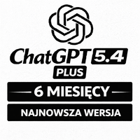 CHATGPT NAJNOWSZA WERSJA 5.4 PLAN PLUS - 6 MIESIĘCY DOSTĘPU CHAT GPT O1 AI