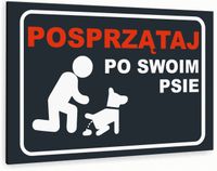 Tabliczka znak informacyjny 30x20 Antracyt POSPRZĄTAJ PO PSIE Dibond