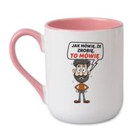 KUBEK „JAK MÓWIĘ, ŻE ZROBIĘ, TO MÓWIĘ” Wzór - Elegant Coffee Różowy 330 ml