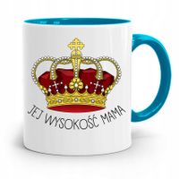 Kubek Błękitny Dla Mamy Jej Wysokość Mama Prezent Z Nadrukiem Ze Zdjęciem