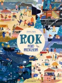 Obrazkowa książka edukacyjna dla dzieci - Rok nad morzem 2025 Oprawa twarda