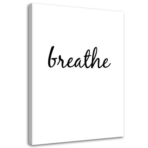 OBRAZ NA PŁÓTNIE Napis Breathe 70x100 na Arena.pl
