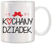 KUBEK Z NADRUKIEM ŚMIESZNY PREZENT DZIEŃ DZIADKA URODZINY IMIENINY DZIADEK