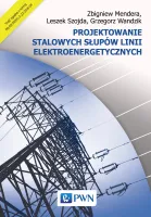 Projektowanie stalowych słupów linii elektroenergetycznych