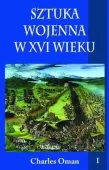 Sztuka wojenna w XVI wieku tom I