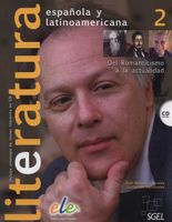 Literatura espanola y latinoamericana 2 + CD Guillermo Hernández, Jose Cab…
