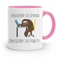 Kubek Różowy Śmieszny Zabawny Urodzony Do Spania Z Nadrukiem Ze Zdjęciem