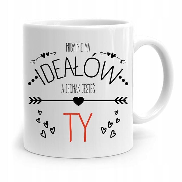 Kubek Prezent Dla Dziewczyny Niby Nie Ma Ideałów Z Nadrukiem Ze Zdjęciem zdjęcie 1