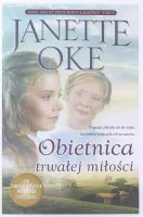 Miłość przychodzi łagodnie. Tom 2. Obietnica trwałej miłości